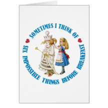 SOMETIMES I THINK OF SIX IMPOSSIBLE THINGS CARDS