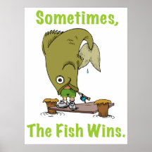 Sometimes The Fish Wins Poster