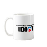 Somewhere in Kenya a village is missing its idiot Coffee Mugs