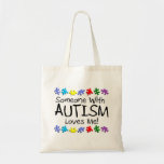 Somone With Autism Loves Me (PP) Canvas Bags