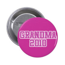 Soon to be Grandma in 2010 Pin