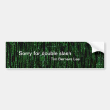 Sorry for double slash bumper sticker