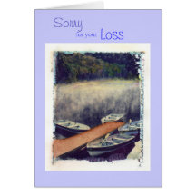 Sorry, for your, Loss Cards