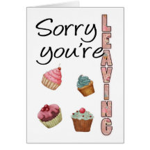 Sorry You're Leaving Business Greeting Card