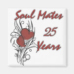 Soul Mates 25 Years Magnets