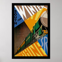 South For Winter Sunshine Posters