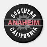 Southern California - Anaheim Fridge Magnet