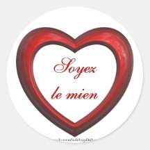 Soyez le mien "Be Mine in French" Heart - Stickers
