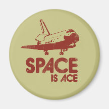 Space is Ace Magnet