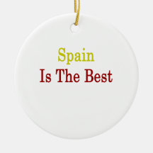Spain Is The Best Christmas Ornaments