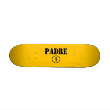 Spanish Speaking Fathers & Dads : Padre Numero Uno Skateboard Decks