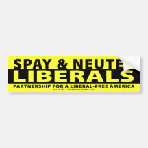 Spay & Neuter Liberals Bumper Stickers