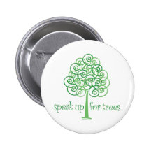 Speak Up for Trees - Tree Hugger Pins