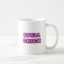 Spell Chick Pink Coffee Mugs