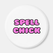 Spell Chick Pink Fridge Magnet