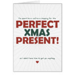 Spent hours shopping for the Perfect Xmas Present Card