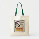 Spoiled While Waiting Canvas Bags