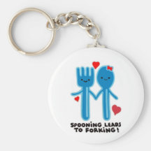 SPOONING LEADS TO FORKING KEY CHAINS