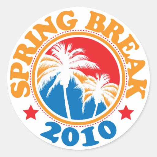 Spring Break 2010 Round Stickers