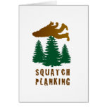 SQUATCH PLANKING GREETING CARDS