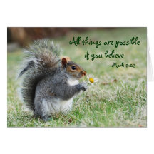 Squirrel with Daisy Mark 9:23 Verse Greeting Cards