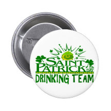 St Patricks Day Drinking Team. Irish Celebrations. Buttons