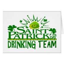 St Patricks Day Drinking Team. Irish Celebrations. Greeting Card