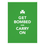 St. Patty's Day Invitation - Get Bombed & Carry On