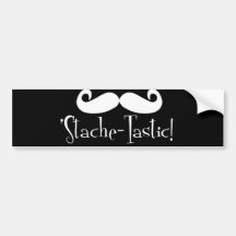 'Stache-tastic Bumper Stickers