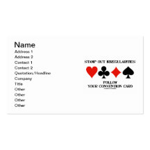 Stamp Out Irregularities Follow Convention Card Business Card