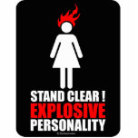 Stand clear! explosive personality cut out