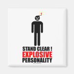 Stand clear! explosive personality fridge magnet
