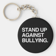 STAND UP AGAINST BULLYING KEY CHAINS