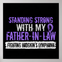 Standing Strong Father-In-Law Hodgkins Lymphoma Print