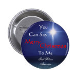 Star of Bethlehem, Can Say, Merry,... - Customised Pinback Button