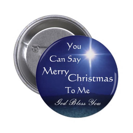Star of Bethlehem, Can Say, Merry,... - Customised Pinback Button