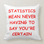 statitics joke throw pillows