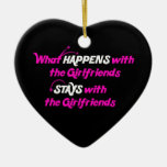 Stays With Girlfriends Ornament