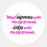 Stays With Girlfriends Round Sticker