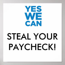 Steal Your Paycheck Print