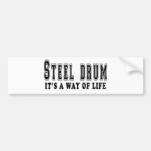 Steel drum  It's way of life Bumper Sticker
