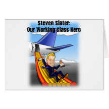 Steven Slater: Our Working Class Hero Greeting Card
