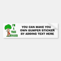 Stick Figure Tree Hugger T-shirts and Gifts Bumper Sticker