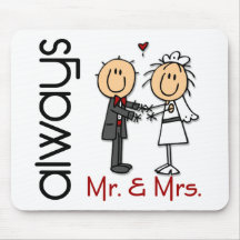 Stick Figure Wedding Couple Mr. & Mrs. Always Mousemat