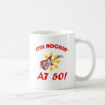 Still Rockin' At 50! Mugs