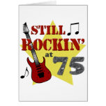 Still Rockin' At 75 Greeting Cards
