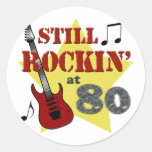 Still Rockin at 80 Round Stickers