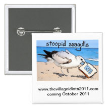 Stoopid Seagulls Pin