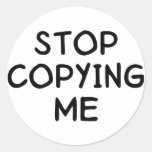 Stop Copying Me Sticker