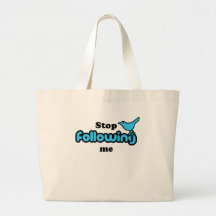 Stop following me canvas bag